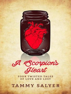 cover image of A Scorpion's Heart